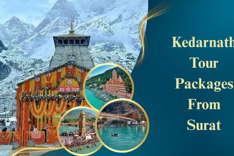kedarnath tour package from surat