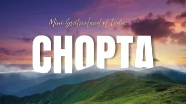 chopta valley in uttaraklhand