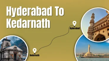 hyderabad to kedarnath distance
