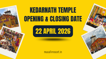 kedarnath opening and closing dates