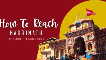 how to reach badrinath temple
