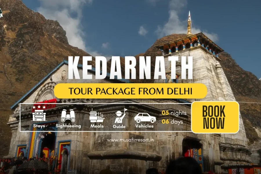 Kedarnath Package From Delhi