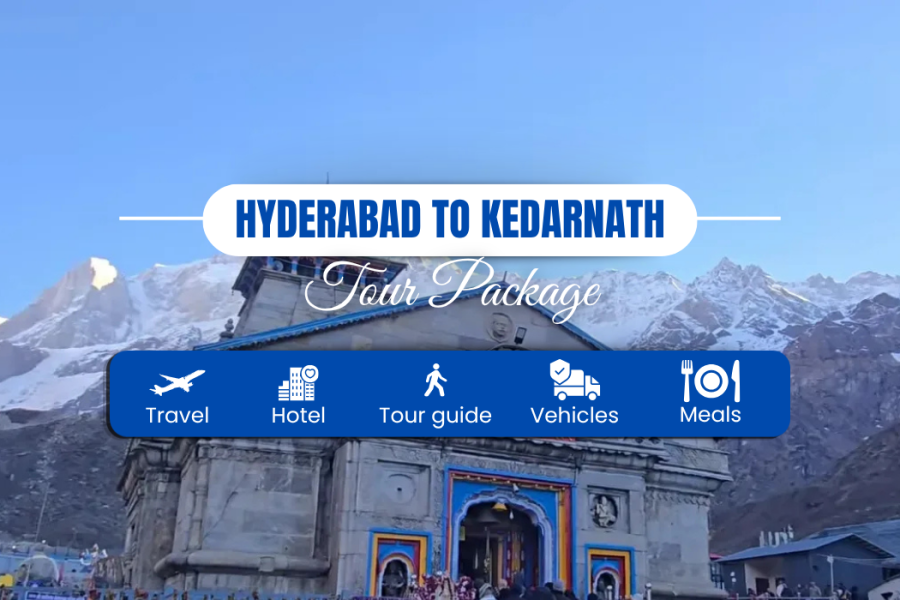 kedarnath tour package from hyderabad