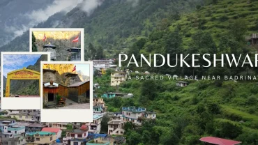 pandukeshwar village in uttarakhand